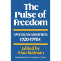 The Pulse of Freedom: American Liberties, 1920-1970