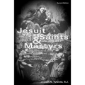 Jesuit Saints & Martyrs - Paperback