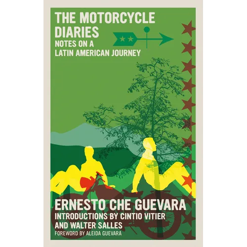 The Motorcycle Diaries: Notes on a Latin American Journey - Paperback