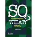 So What?: The Writer's Argument - Paperback