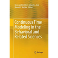 Continuous Time Modeling in the Behavioral and Related Sciences - Paperback