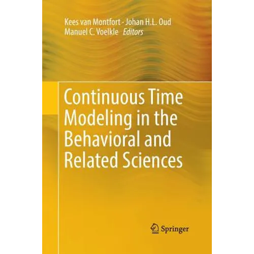 Continuous Time Modeling in the Behavioral and Related Sciences - Paperback