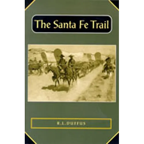 Santa Fe Trail