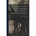 History Of The One Hundred And Twenty-fourth Regiment: N. Y. S. V