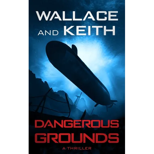 Dangerous Grounds