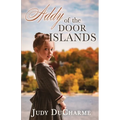 Addy of the Door Islands - Paperback