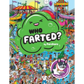 Who Farted? - Hardcover