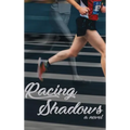 Racing Shadows - Hardcover