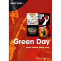 Green Day: Every Album, Every Song - Paperback