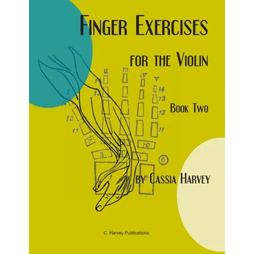 Finger Exercises for the Violin, Book Two - Paperback