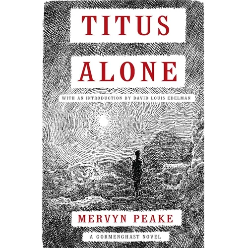 Titus Alone: Volume 3 - Paperback