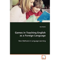 Games in Teaching English as a Foreign Language - Paperback