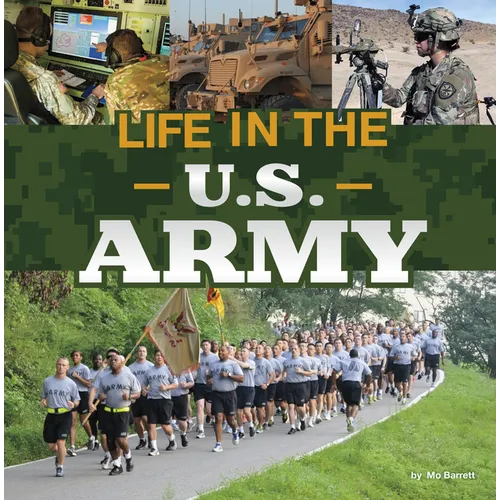 Life in the U.S. Army - Hardcover