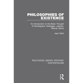 Philosophies of Existence: An Introduction to the Basic Thought of Kierkegaard, Heidegger, Jaspers, Marcel, Sartre - Paperback
