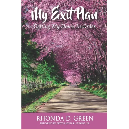 My Exit Plan: Getting My House in Order - Paperback