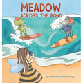 Meadow Across the Pond - Hardcover
