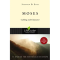 Moses: Calling and Character - Paperback