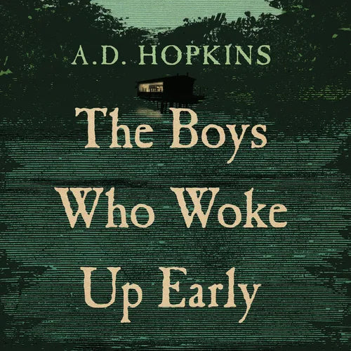 The Boys Who Woke Up Early - Paperback