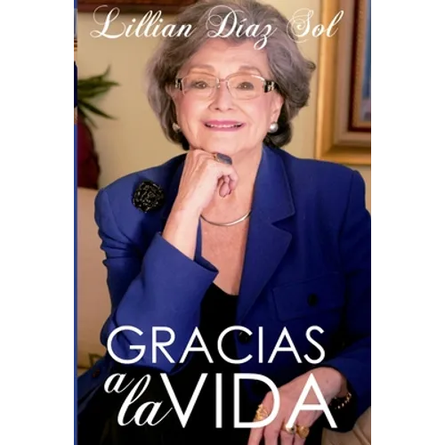 Gracias a la Vida - Paperback