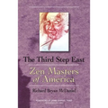 Third Step East: Zen Masters of America - Paperback
