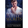 Dangerous Little Secrets: A Reverse Harem Bully Romance - Paperback