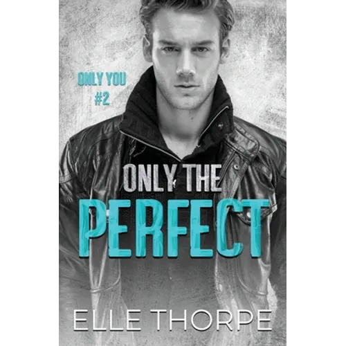 Only the Perfect - Paperback