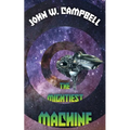 The Mightiest Machine - Paperback