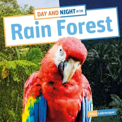 Day and Night in the Rain Forest - Paperback