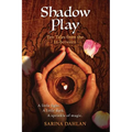 Shadow Play: Ten Tales from the In-Between - Paperback