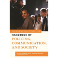 The Rowman & Littlefield Handbook of Policing, Communication, and Society - Paperback