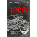 Steel: (Bracken Ridge Rebels MC): Special Edition - Paperback