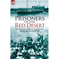 Prisoners of the Red Desert: The Adventures of the Crew of the Tara! During the First World War - Paperback