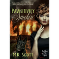 Pawsitively Smokin': Sniffing Out An Arsonist - Paperback