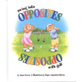 Swing Into Opposites with Golf - Hardcover