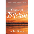 Cradle of Bitchin
