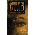 Avenue Of The Dead - Hardcover