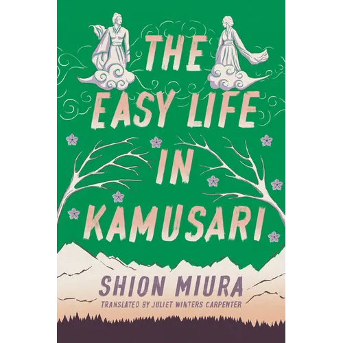 The Easy Life in Kamusari - Paperback