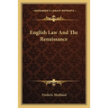 English Law And The Renaissance