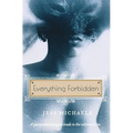 Everything Forbidden - Paperback