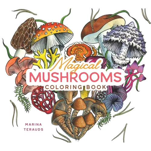 Magical Mushrooms Coloring Book - Paperback