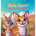 Let's Count! Baby Arizona Animals - Hardcover