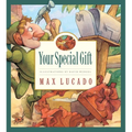 Your Special Gift: Volume 6 - Hardcover