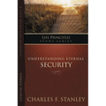 A Understanding Eternal Security: Secure in God's Unconditional Love - Paperback