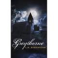 Greythorne - Paperback