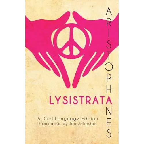 Aristophanes' Lysistrata: A Dual Language Edition - Paperback