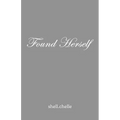 Found Herself - Paperback