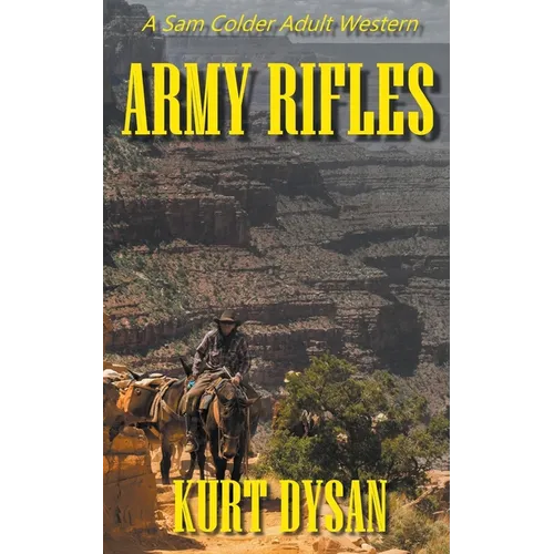 Army Rifles