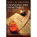 Changing the Immutable - Hardcover