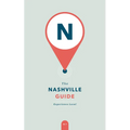 The Nashville Guide: Experience Local