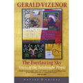 The Everlasting Sky: Voices of the Anishinabe People